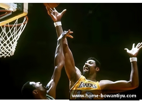 bowan博万体育官方网站张伯伦入选巅峰十佳球员，NBA历史地位再升一格
