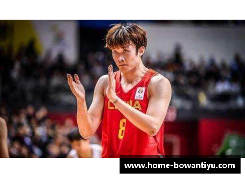 bowan博万体育官方网站易建联领衔中国男篮获得奥运资格，观众欢呼他是国家英雄 - 副本